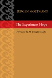 Moltmann, J: Experiment Hope