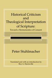 Stuhlmacher, P: Historical Criticism and Theological Interpr