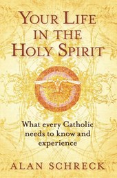 Your Life in the Holy Spirit