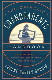 Catholic Grandparents Handbook