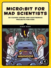 micro:bit for Mad Scientists