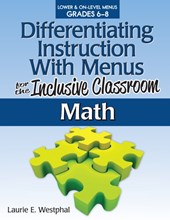 Differentiating Instruction With Menus for the Inclusive Classroom