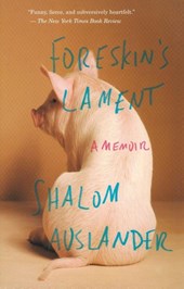 Foreskin's Lament