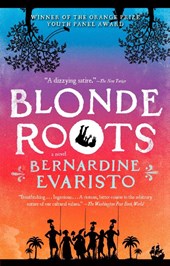 Evaristo, B: Blonde Roots
