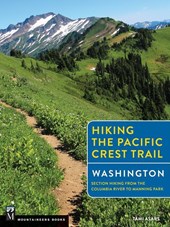 HIKING THE PACIFIC CREST TRAIL