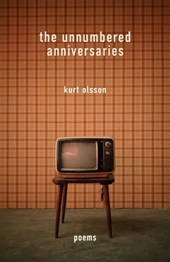 The Unnumbered Anniversaries: Poems