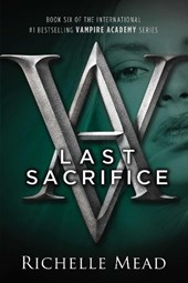 Mead, R: Last Sacrifice