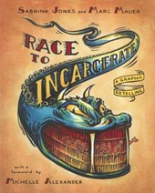 Race To Incarcerate