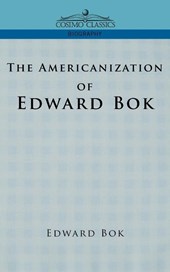 The Americanization of Edward BOK