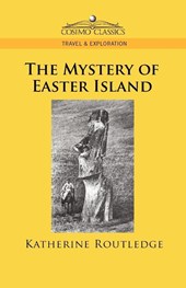 The Mystery of Easter Island