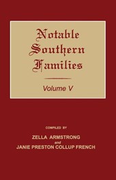 Notable Southern Families. Volume V