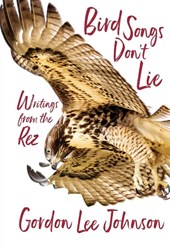 Bird Songs Don't Lie