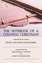 Muhlenberg, H: Notebook of a Colonial Clergyman