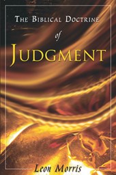 Morris, L: Biblical Doctrine of Judgment