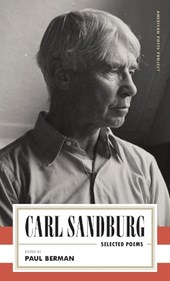 Sandburg, C: Carl Sandburg: Selected Poems