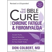 The New Bible Cure For Chronic Fatigue And Fibromyalgia