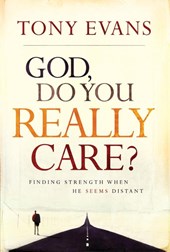 God, Do You Really Care?