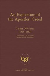 An Exposition of the Apostles' Creed