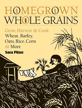 Homegrown Whole Grains