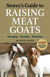 Storey's Guide to Raising Meat Goats, 2nd Edition