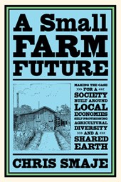 A Small Farm Future