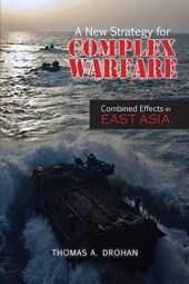A New Strategy for Complex Warfare