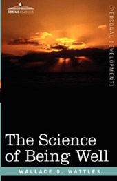 The Science of Being Well