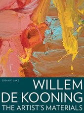 Willem de Kooning – The Artist's Materials