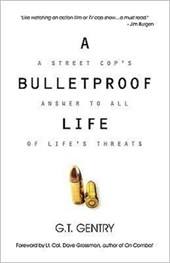 A Bulletproof Life