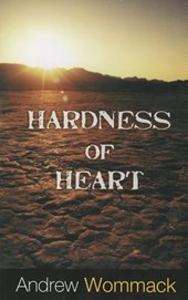 HARDNESS OF HEART