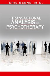 Transactional Analysis in Psychotherapy