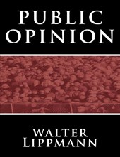 Public Opinion by Walter Lippmann