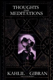 Thoughts and Meditations