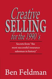 Creative Selling for the 1990's