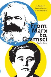 From Marx To Gramsci