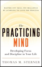 The Practicing Mind