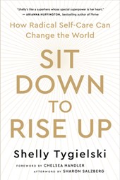 Sit Down to Rise Up