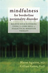 Mindfulness for Borderline Personality Disorder