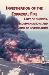 Investigation of Forrestal Fire