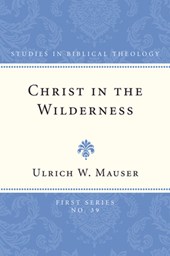 Mauser, U: Christ in the Wilderness