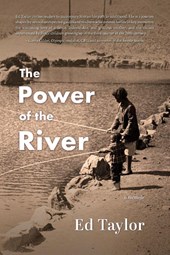 The Power of the River