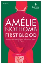 Nothomb, A: First Blood