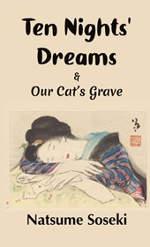 Ten Nights' Dreams and Our Cat's Grave