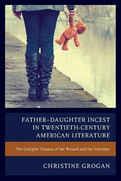 Father–Daughter Incest in Twentieth-Century American Literature