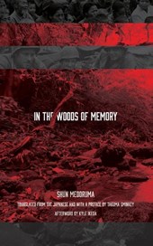 In the Woods of Memory