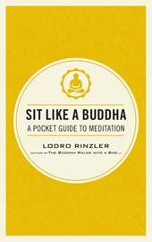 Sit Like a Buddha