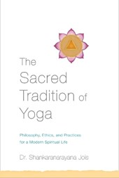 The Sacred Tradition of Yoga