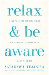Relax and Be Aware