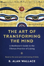 The Art of Transforming the Mind