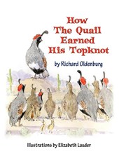 How the Quail Earned His Topknot